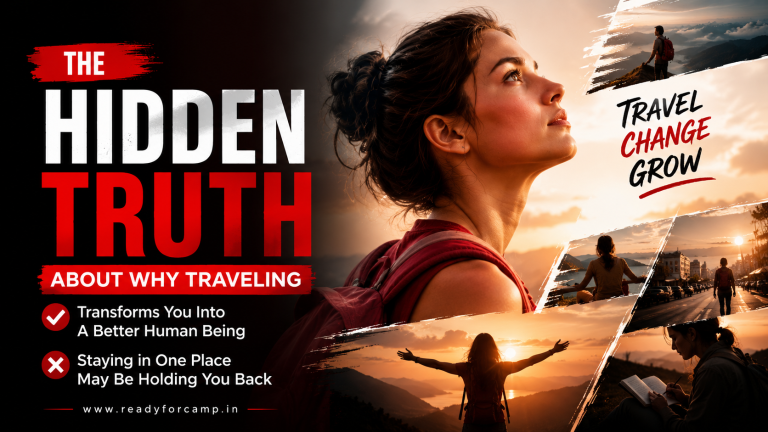 The Hidden Truth About Why Traveling Transforms You Into a Better Human Being (And Why Staying in One Place May Be Holding You Back)